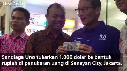 Gerakan Tukar Dolar, 95 Persen Aset Sandiaga Diubah Jadi Rupiah