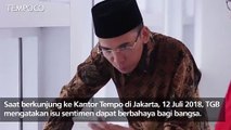 TGB: Isu Sentimen Berlebihan Mengikis Bangsa