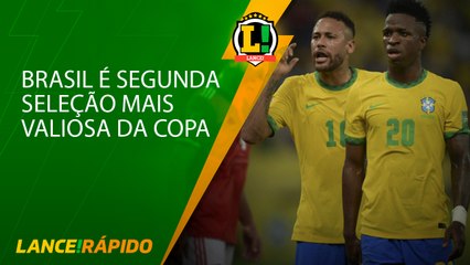 Lance! Rápido - Seleções mais valiosas da Copa