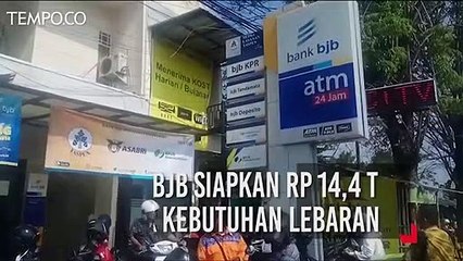 Bank BJB Siapkan Rp 14,4 Triliun untuk Kebutuhan Lebaran