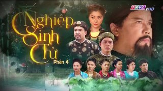 nghiệp sinh tử phần 4 – tập 7 – Phim Viet Nam THVL1 – xem phim nghiep sinh tu p4 tap 8