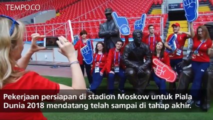 Stadion Moskow Siap Jadi Tuan Rumah Piala Dunia 2018
