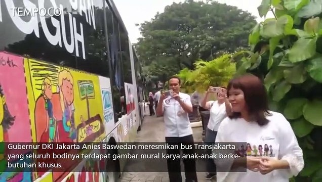 Anies Resmikan Bus Transjakarta yang di Lukis Anak Berkebutuhan Khusus