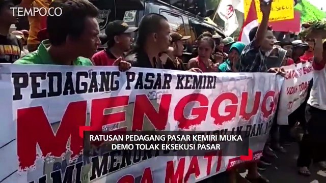Ratusan Pedagang Pasar Kemiri Muka, Demo PN Depok