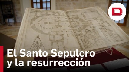 El Santo Sepulcro y la resurrección a través de los testimonios de los peregrinos