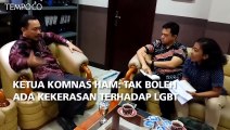 Ketua Komnas HAM: Tak Boleh Ada Kekerasan Terhadap LGBT