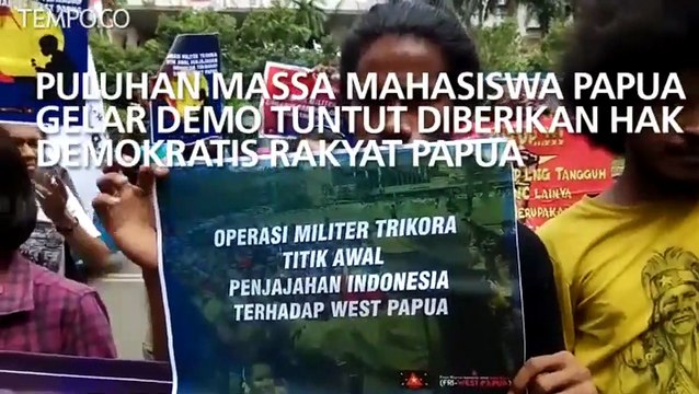 Puluhan Mahasiswa Papua Gelar Demo Tuntut Diberikan Hak Demokratis Rakyat Papua