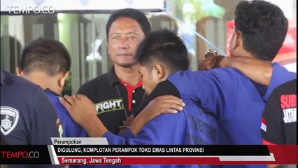 Digulung, Komplotan Perampok Toko Emas Lintas Provinsi