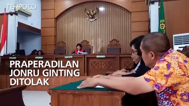 Praperadilan Jonru Ginting Ditolak