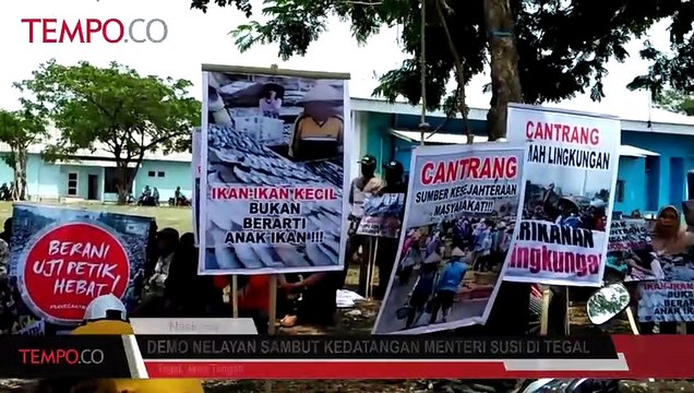 Demo Nelayan Sambut Kedatangan Menteri Susi di Tegal