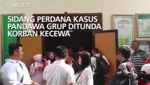 Sidang Perdana Kasus Pandawa Grup Ditunda, Korban Kecewa