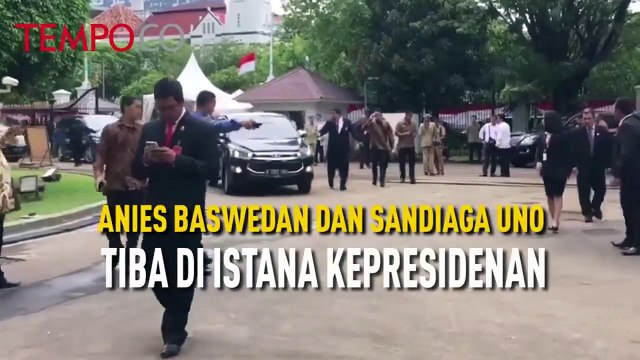 Anies Baswedan Sandiaga Uno Tiba di Istana Kepresidenan