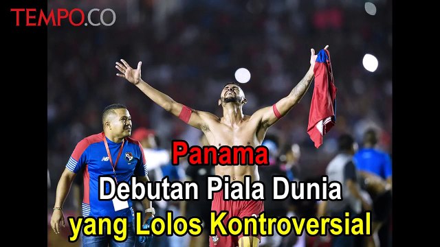 Panama, Debutan Piala Dunia yang Lolos Kontroversial
