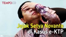 Jejak Setya Novanto di Kasus E-KTP