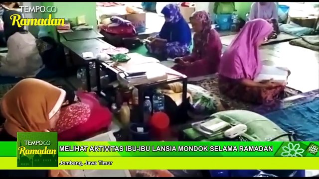 Melihat Aktivitas Ibu-ibu Lansia Mondok Selama Ramadan
