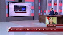 وزيرة البيئة لـ يحدث في مصر: استثمارات جديدة تم الاتفاق عليها خلال كوب 27.. ومصر نجحت في الحصول على مساعدات للقارة الإفريقية لمواجة التغيرات المناخية