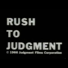 RUSH TO JUDGMENT 1967