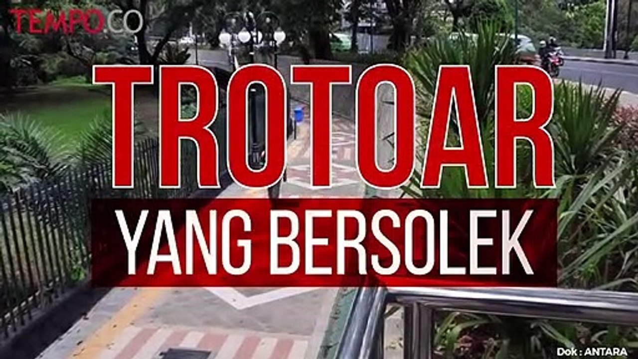 Trotoar di Indonesia Bersolek
