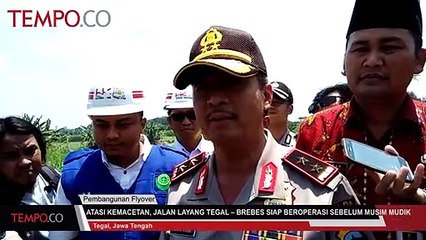 Download Video: Kurangi Kemacetan, Jalan Layang Tegal-Brebes Beroperasi Sebelum Musim Mudik