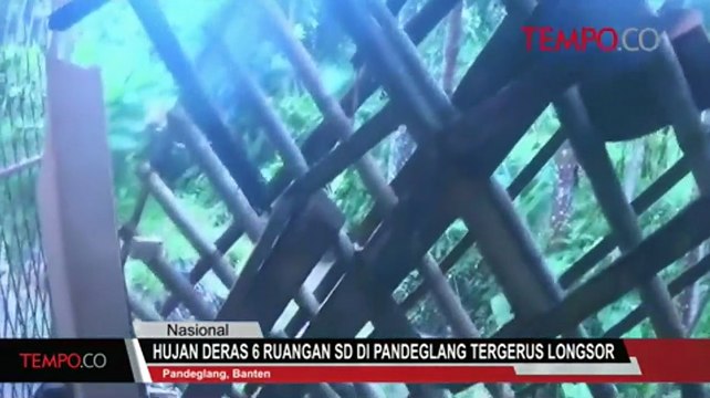 Hujan Deras 6 Ruangan SD di Pandeglang Tergerus Longsor
