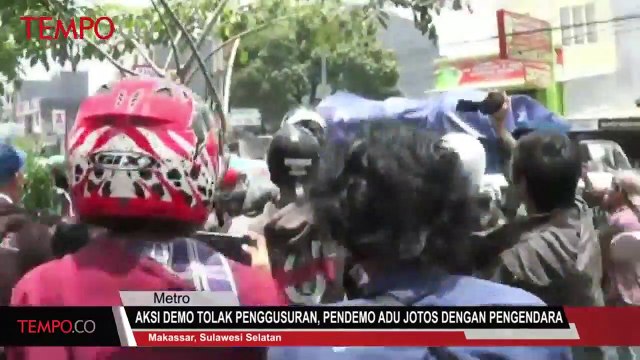 Aksi Demo Tolak Penggusuran, Pendemo Adu Jotos Dengan Pengendara