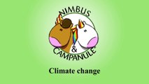 Nimbus and Campanule - Climate change