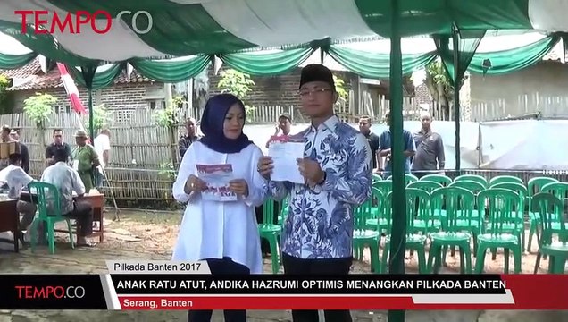 Anak Atut, Andika Hazrumi Optimistis Menangi Pilkada Banten