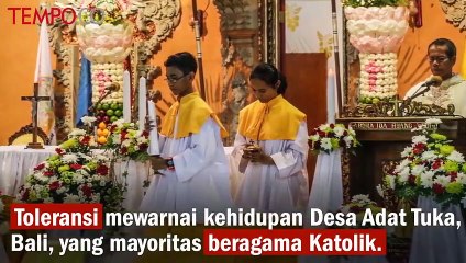 Tradisi Toleransi Desa Adat Tuka