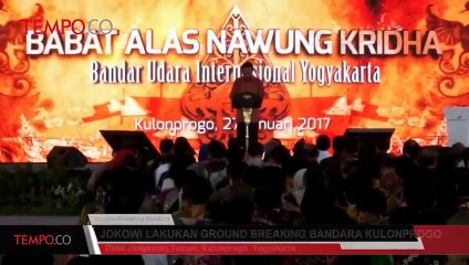 Jokowi Lakukan Ground Breaking Bandara Kulonprogo