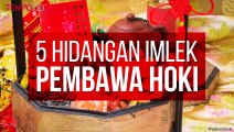 5 Hidangan Imlek Pembawa Hoki