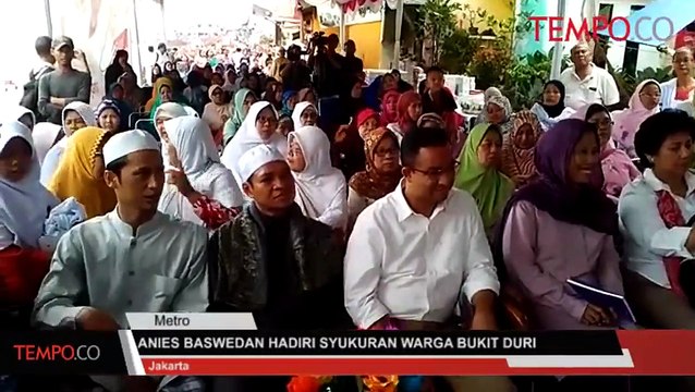 Anies Baswedan Hadiri Syukuran warga bukit duri
