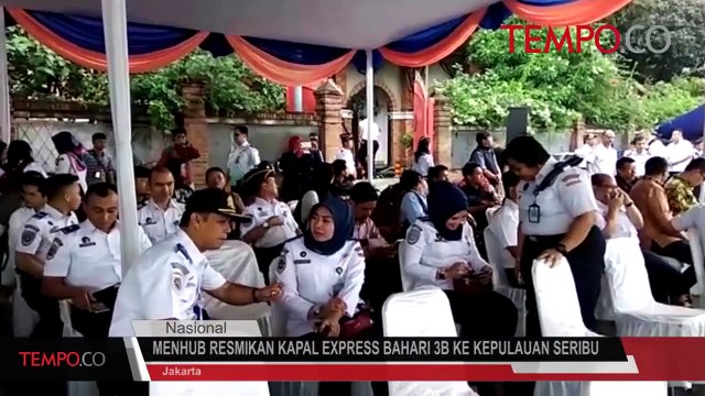 Menhub Resmikan Kapal Express Bahari 3B ke Kepulauan Seribu