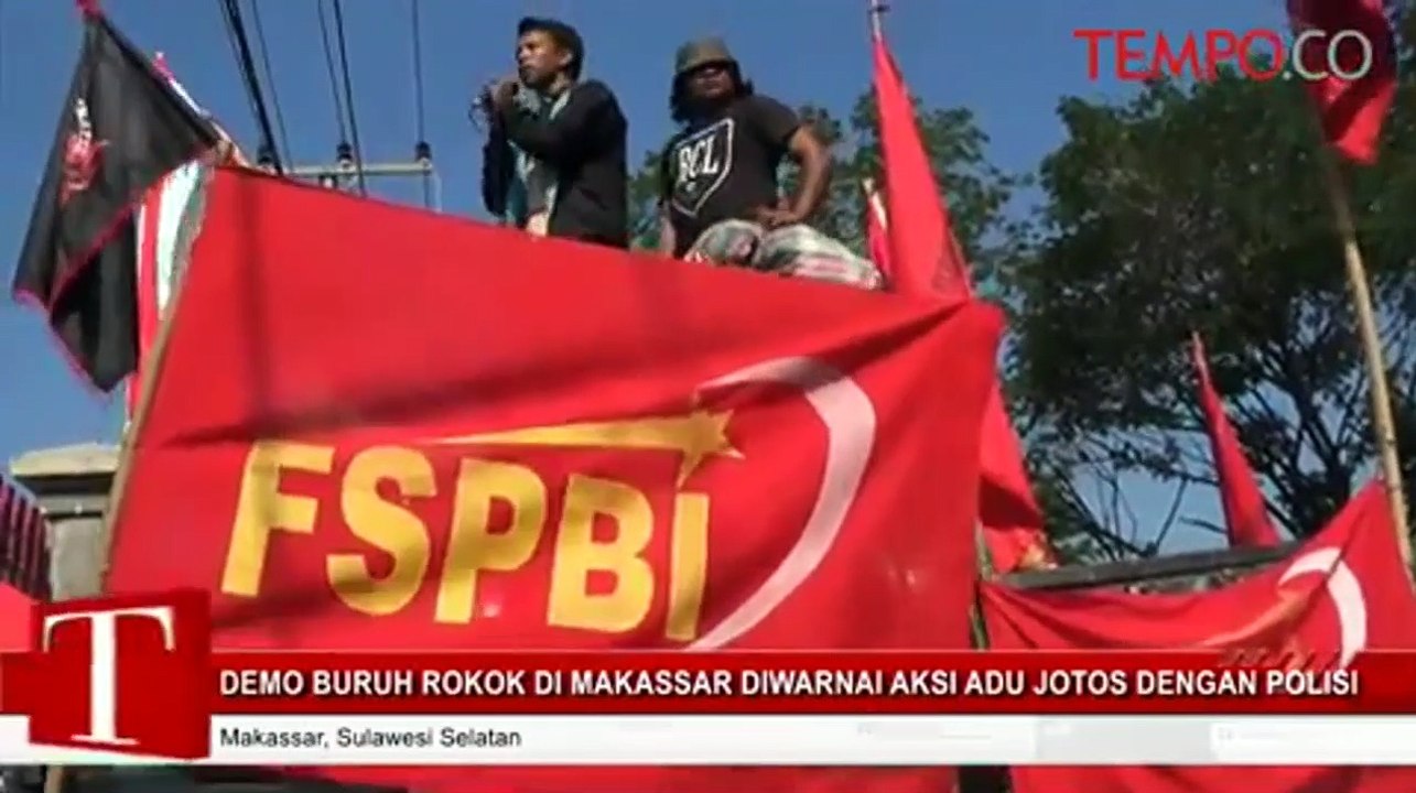 Demo Buruh Rokok Di Makassar Diwarnai Aksi Adu Jotos Dengan Polisi ...