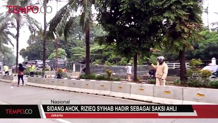 Sidang Ahok, Rizieq Syihab Hadir Sebagai Saksi Ahli