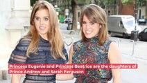 Princess Eugenie and Princess Beatrice's Relationship