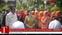 Menteri Kesehatan Tibjau Puskesmas Percontohan Nasional Di Makassar