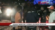 Ledakan Tabung Gas, 3 Korban Luka Bakar Dievakuasi