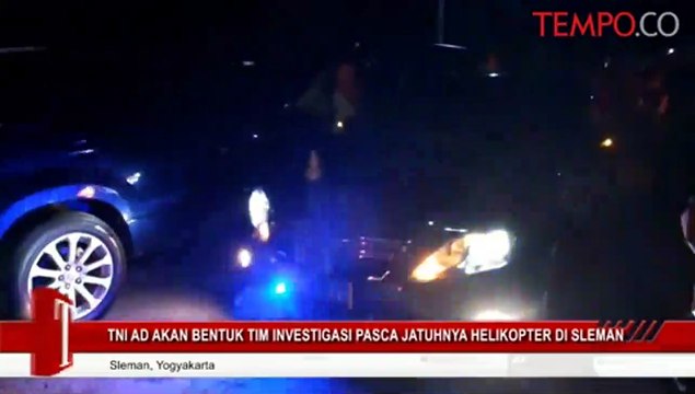TNI AD Akan Bentuk Tim Investigasi Pasca Jatuhnya Helikopter Di Sleman