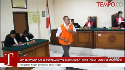 Dua Terdakwa Kasus Penyeludupan Sabu Sindikat Pakistan Di Tuntut Seumur Hidup