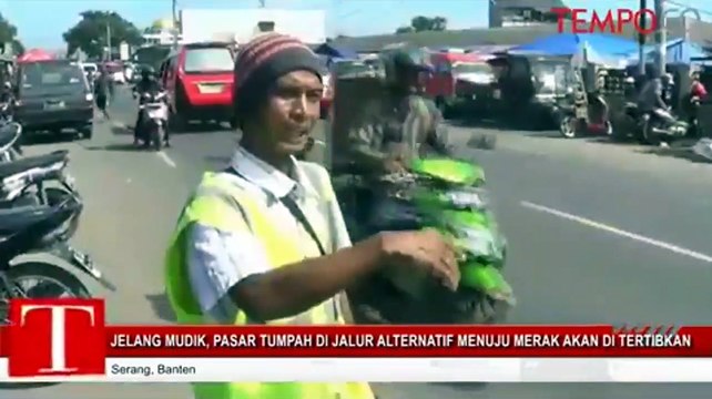Jelang Mudik, Pasar Tumpah Di Jalur Alternatif Menuju Merak Akan Ditertibkan