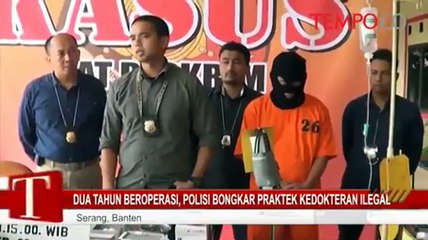 Dua Tahun Beroperasi, Polisi Bongkar Praktek Kedokteran Ilegal