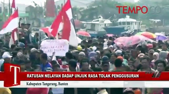 Ratusan Nelayan Dadap Unjuk Rasa Menolak Penggusuran