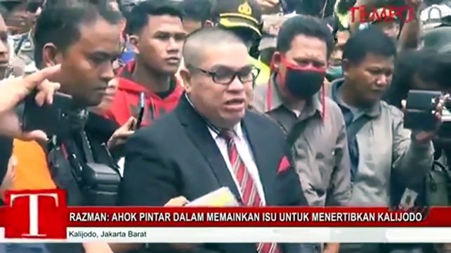 Razman: Ahok Pintar Memainkan Isu dalam Penertiban Kalijodo