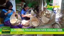 Jelang Lebaran, Perajin Keranjang Parcel Kebanjiran Order