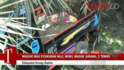 Waduh! Mau Syukuran Haji, Mobil Masuk Jurang, 5 Tewas