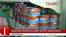 Daging Babi Olahan Dijual Bebas, MUI Kota Serang Protes