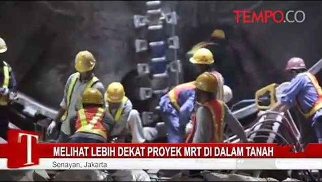 Melihat Lebih Dekat Proyek MRT di Dalam Tanah