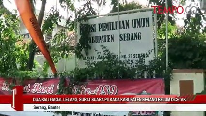 Dua Kali Gagal Lelang, Surat Suara Pilkada Kab Serang Belum Dicetak