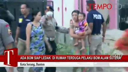 Ada Bom Siap Ledak di Rumah Terduga Pelaku Bom Mal Alam Sutera