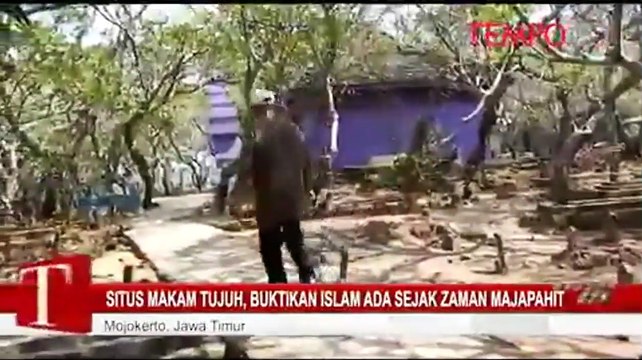 Situs Makam Tujuh, Buktikan Islam Ada Sejak Zaman Majapahit
